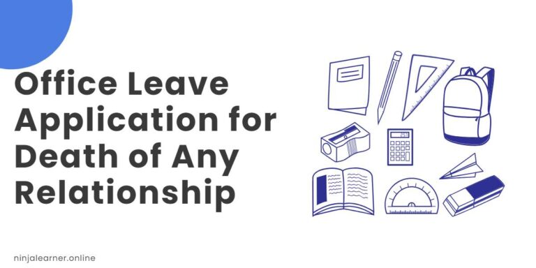 Office Leave Application for Death of Any Relationship